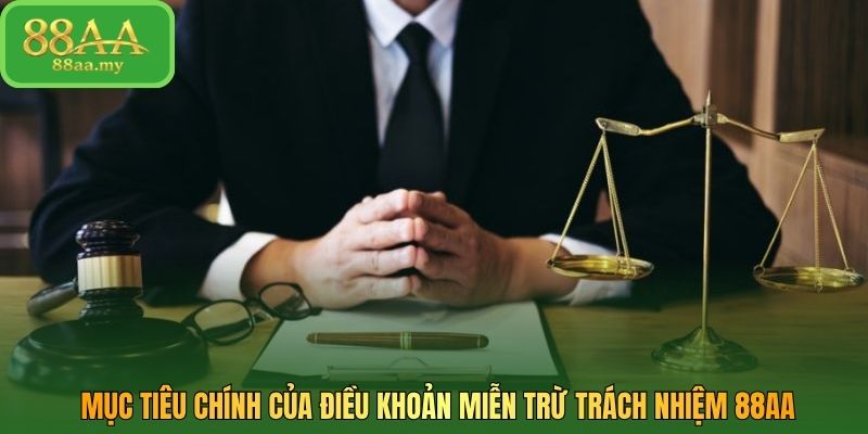 Mục tiêu chính của điều khoản miễn trừ trách nhiệm 88AA